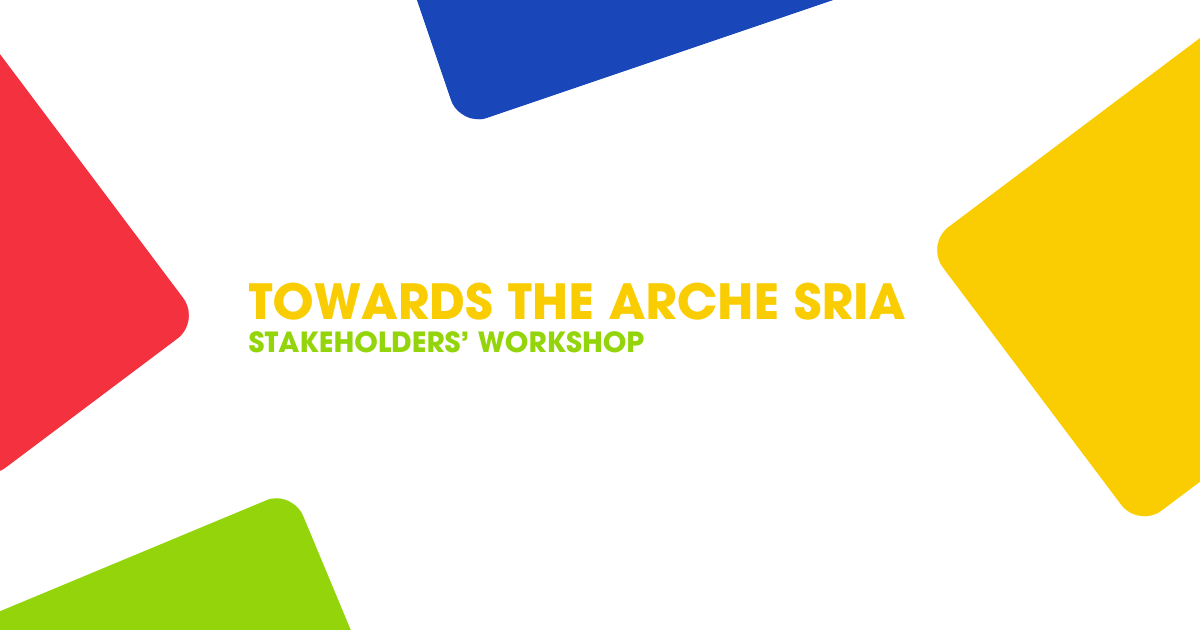 Logotipo do evento “Towards the ARCHE SRIA” Stakeholder’s Workshop