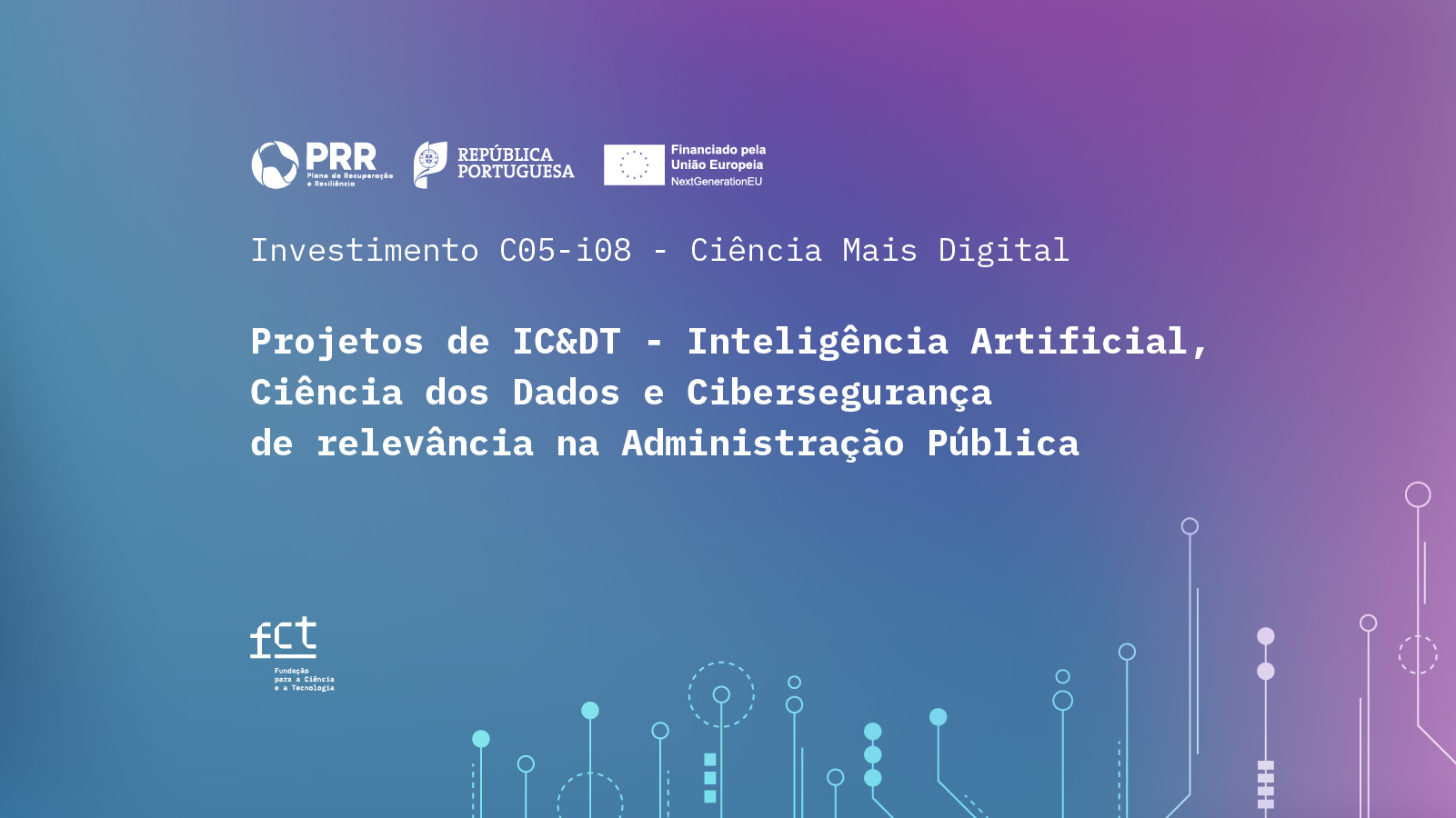 Noticia - Projetos de IC&DT - Ciência dos Dados e Inteligência Artificial na Administração Pública - Candidaturas